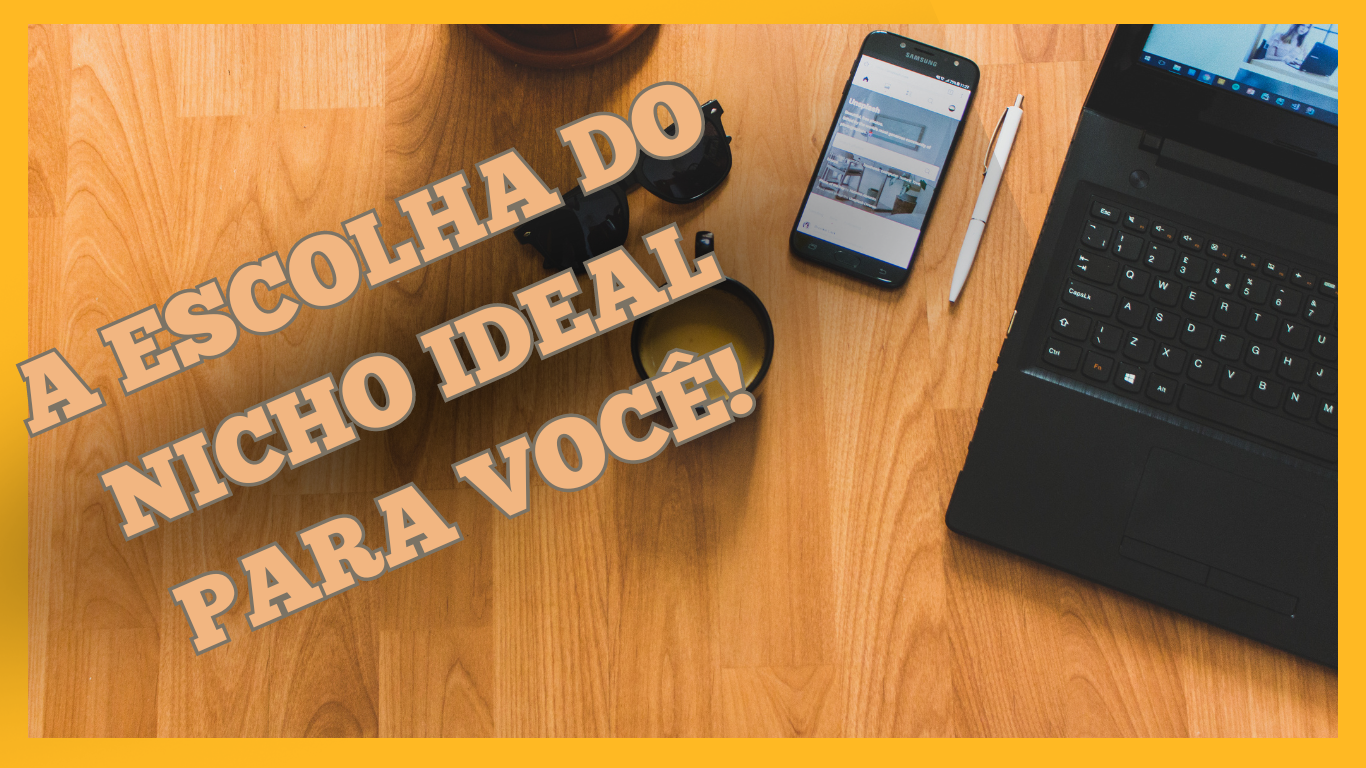 Como escolher um Nicho de Mercado para trabalhar no Marketing Digital